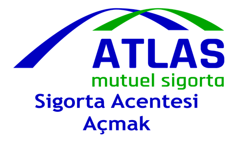 Atlas Mutuel Sigorta Acentesi Açmak